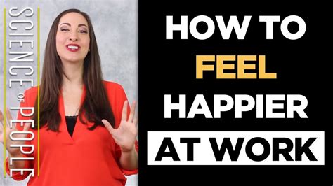 10 Ways To Feel Happier At Work Youtube