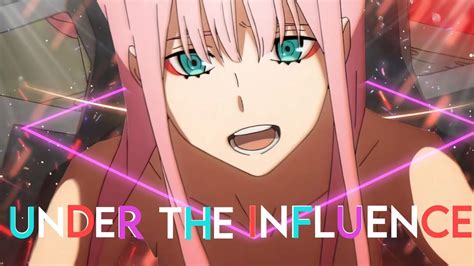 Under The Influence Zero Two Edit Amv Quick Remake Youtube