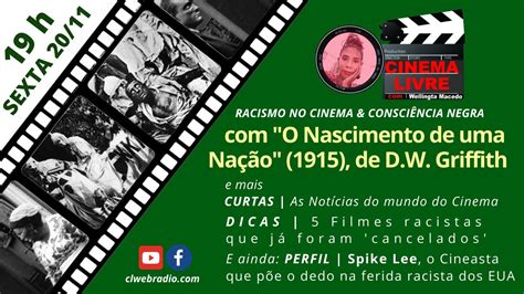 Racismo No Cinema E Consci Ncia Negra Filme O Nascimento De Uma