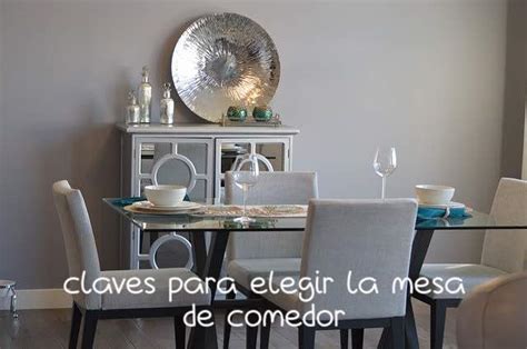 Claves Para Elegir Tu Mesa De Comedor Mis Tutos Secretos