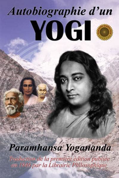 Autobiographie d un yogi broché Yogananda Achat Livre fnac