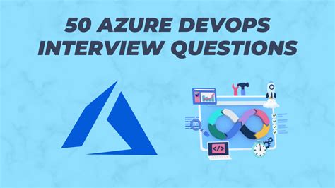 50 Azure Devops Interview Questions And Answers 2025 Gravitydevops