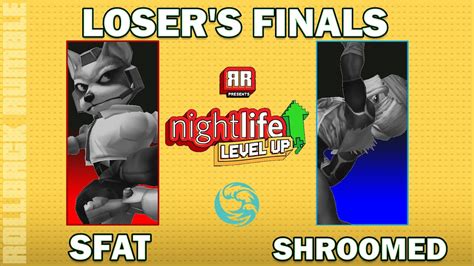 SFAT Fox Vs Shroomed Sheik Loser S Finals Nightlife Level Up