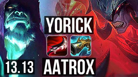 Yorick Vs Aatrox Top Games Dominating Rank Yorick