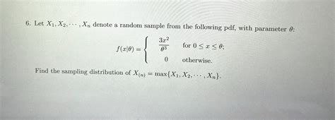 Solved Let X1 X2 Xn Denote A Random Sample From The Chegg