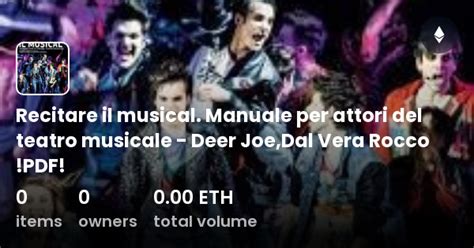 Recitare Il Musical Manuale Per Attori Del Teatro Musicale Deer Joe