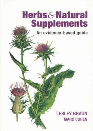 Herbs And Natural Supplements An Evidence Based Guide Uk