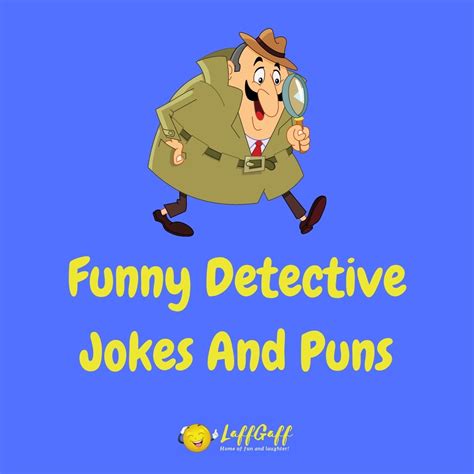 Hilarious Detective Jokes And Puns Worth Investigating