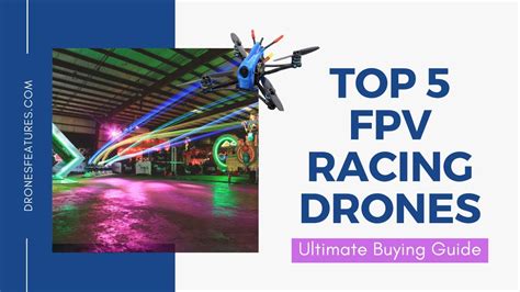 Top 5 Fpv Racing Drones Ultimate Buying Guide Youtube