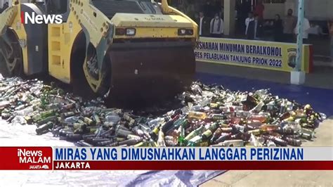 Ribuan Botol Miras Hasil Razia Selama Dan Pasca Ramadan Dimusnahkan