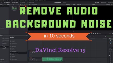 How To Remove Background Noise From Audio Davinci Resolve Youtube