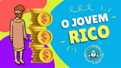 História Bíblica Para Crianças O JOVEM RICO O Grande Livro YouTube