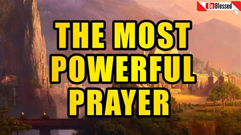 The Most Powerful Prayer Daily Prayer For Protection Grace For