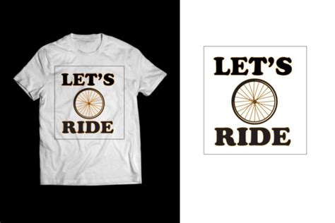 Lets Ride T Shirt Design Graphic By Mdrasel00 · Creative Fabrica