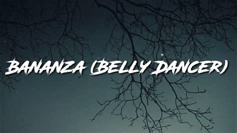 Akon Bananza Belly Dancertik Tok Lyrics Youtube