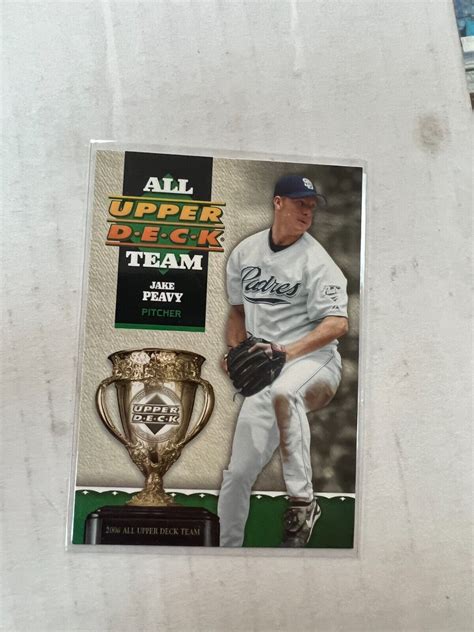 Jake Peavy 2006 Upper Deck Series 1 All Upper Deck Team UD 30 NrMt EBay