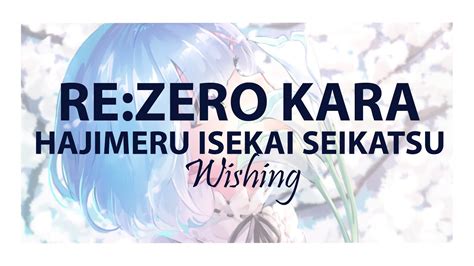 Wishing Rem Inori Minase Re Zero Kara Hajimeru Isekai Seikatsu