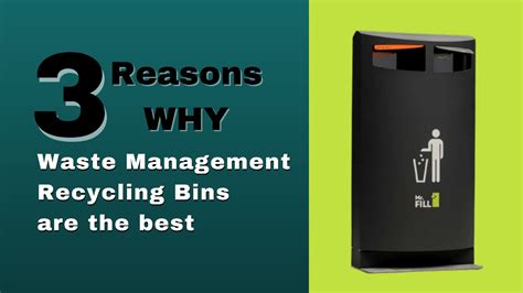 3 Reasons Why Waste Management Recycling Bins are the best