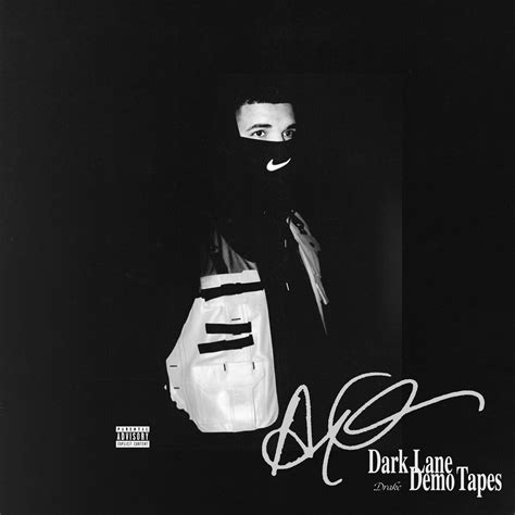 Dark Lane Demo Tapes Demos By Drake Bootleg Pop Rap Reviews