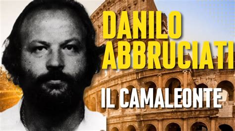 Banda Della Magliana Danilo Abbruciati Il Camaleonte Youtube