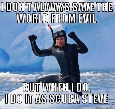 Scuba Steve Quickmeme