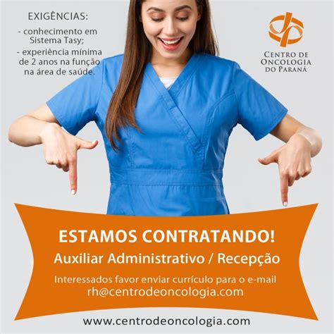 Centro De Oncologia Pr No Linkedin Estamos Contratando Profissional