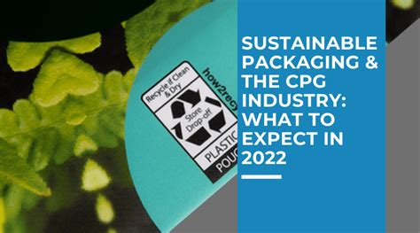 Sustainable Packaging And The Cpg Industry Consumer Packaged Goods 2022