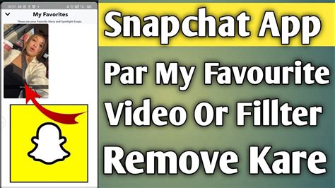 Snapchat Par Favourite Lance Ko Remove Kaise Kare Snapchat Par