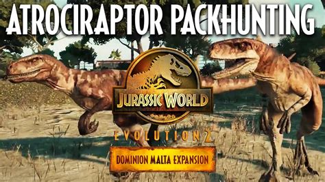 Atrociraptor Pack Hunts Species Field Guide Jurassic World Evolution