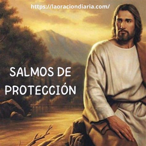 Salmo Para La Protecci N Divina Tu Oraci N Diaria