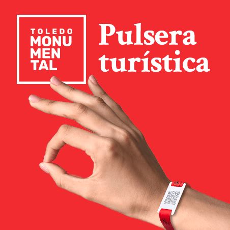 Pulsera turística de Toledo Toledo Monumental