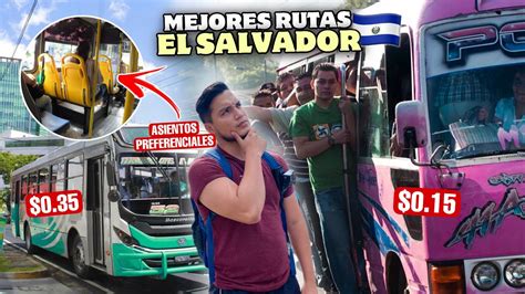 Cu L Es La Mejor Ruta De Buses En El Salvador Buses Con Aire