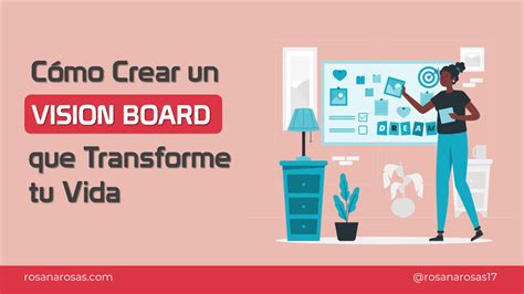 C Mo Crear Un Vision Board Que Transforme Tu Vida