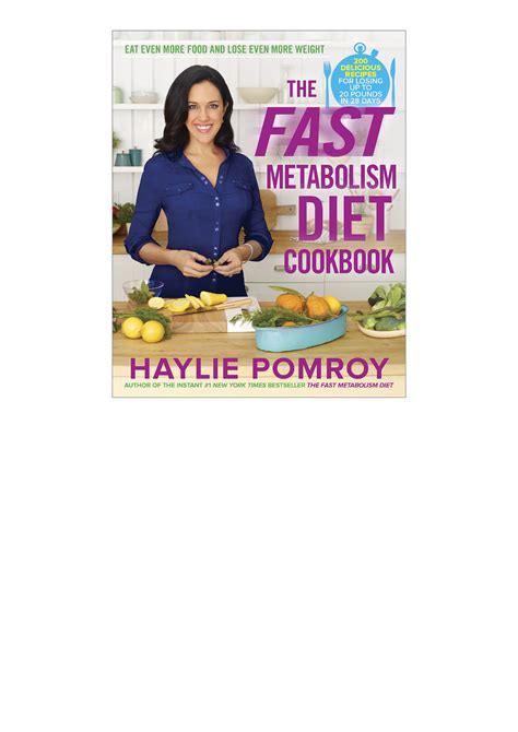 Download Pdf The Fast Metabolism Diet Cookbook Eat Even More Food And