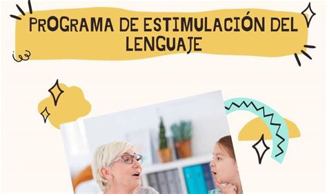 Programa De Estimulación Del Lenguaje En Las Escuelas Infantiles