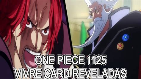 ONE PIECE 1125 NUEVOS SPOILERS VIVRE CARD REVELADAS DE SHANKS EN