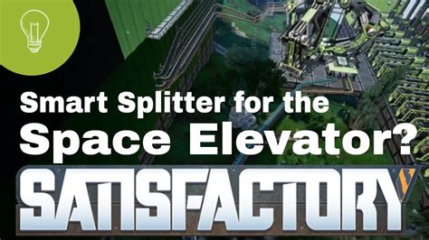 Satisfactory 3 Uses For Smart Splitter Youtube