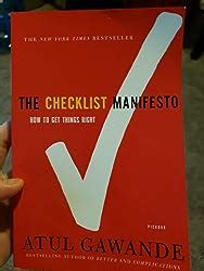 The Checklist Manifesto How To Get Things Right Atul Gawande Atul