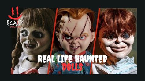 3 Terrifying Real Life Haunted Dolls Scary Horrorstories Haunted