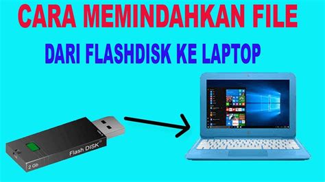 Cara Mudah Memindahkan File Ke Laptop