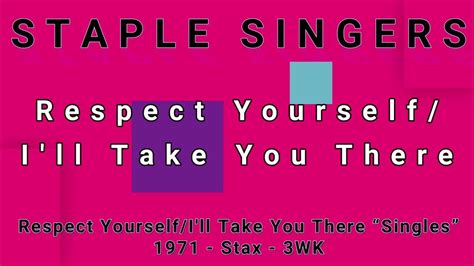 Staple Singers Respect Yourselfill Take You There Vinyl Youtube