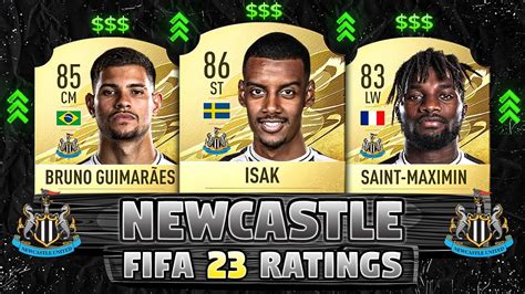 FIFA 23 NEWCASTLE PLAYER RATINGS IN FIFA 23 Ft Isak Saint