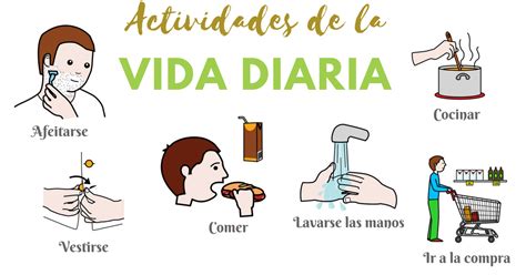 Actividades de la vida diaria Definición y Características