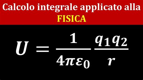 Calcolo Dellenergia Potenziale Elettrostatica Di Due Cariche Puntiformi Youtube