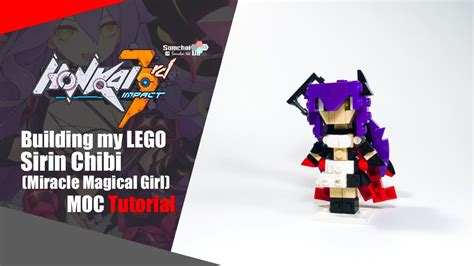 LEGO Honkai Impact 3rd Sirin Miracle Magical Girl Chibi MOC Tutorial