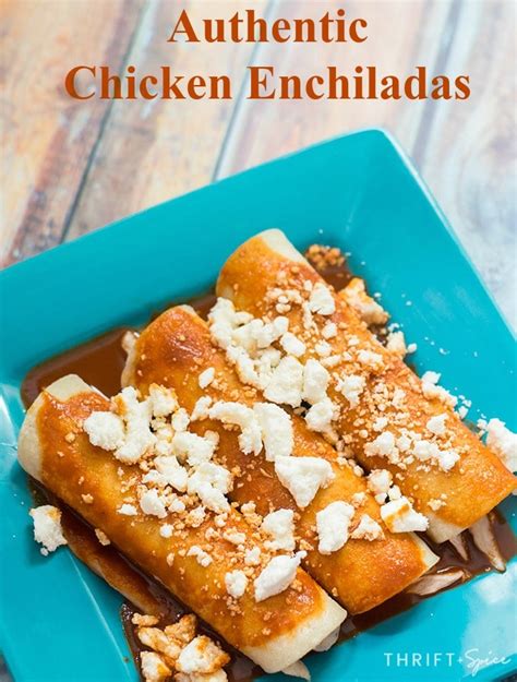 Authentic Chicken Enchiladas Recipe Thrift And Spice