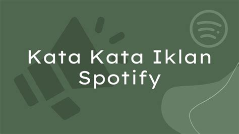 Kata Kata Iklan Spotify Yang Sering Muncul