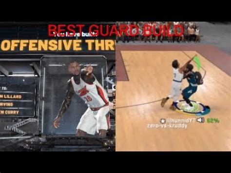 The Best Comp Guard Buld In The Game Become A God Nba K Youtube