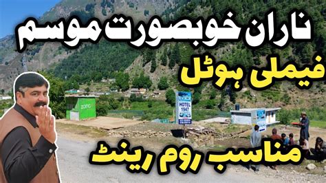 Naran Live Today Naran Weather Kewai Live Naran Latest News Today