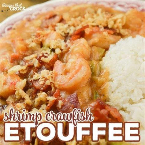 Shrimp Crawfish Etouffee - Recipes That Crock!